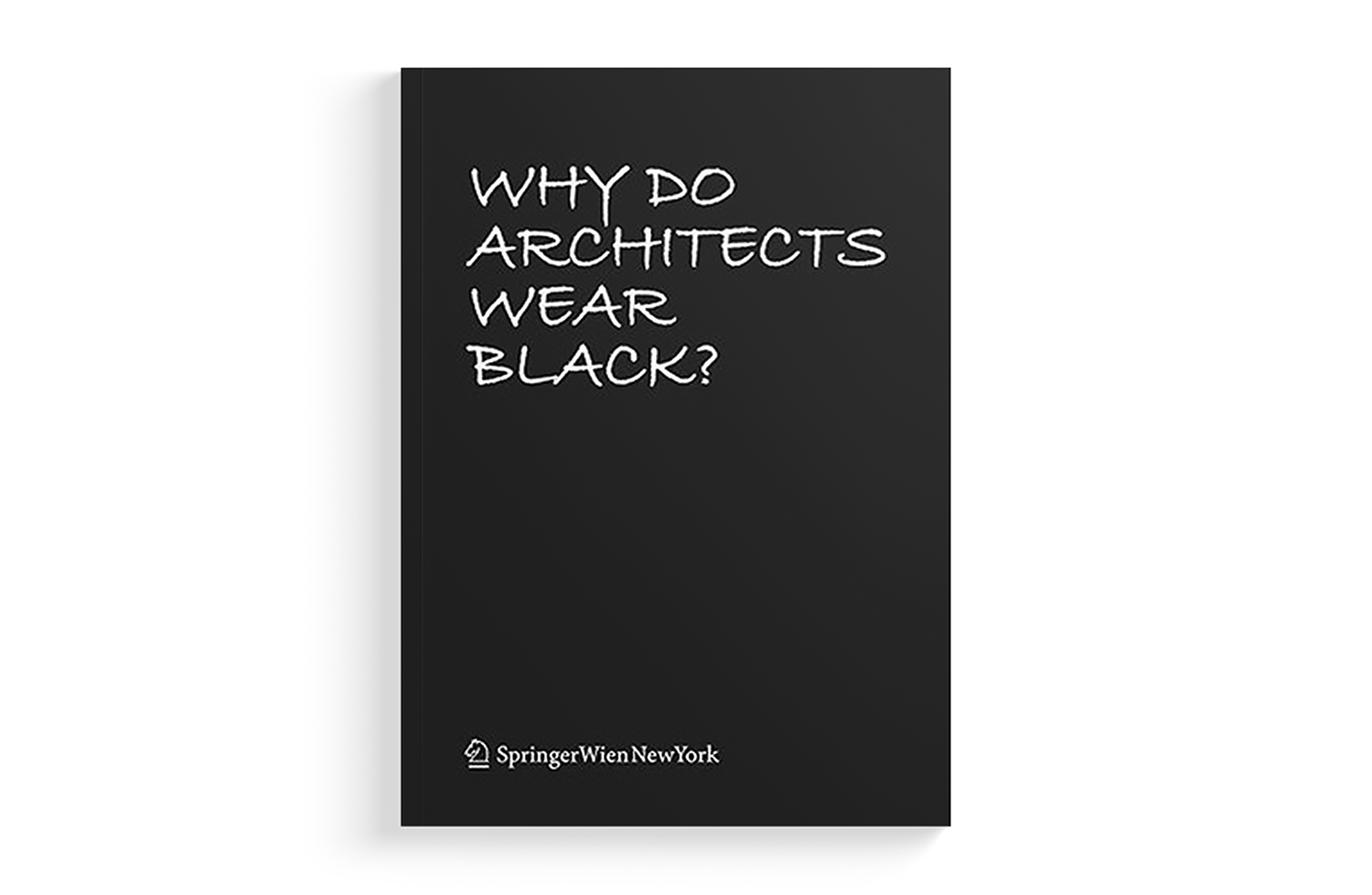 Why do architects wear black? 